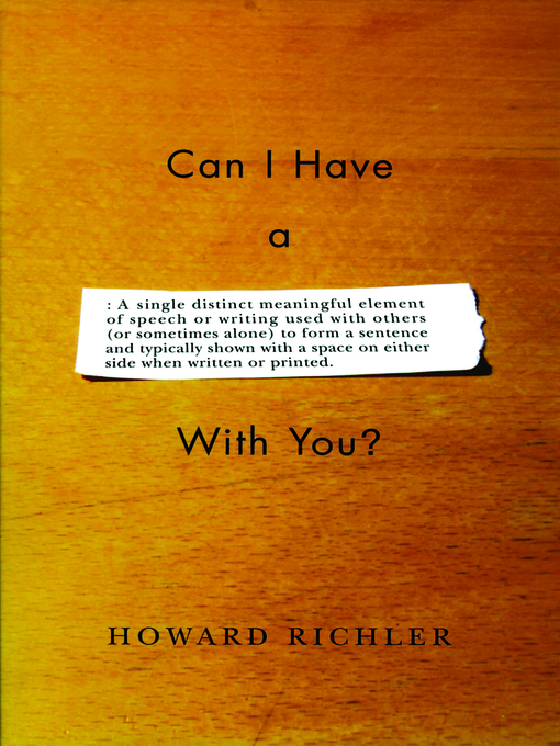 Title details for Can I Have a Word with You? by Howard Richler - Available